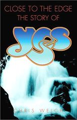 Chris Welch - Story of Yes book