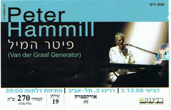 Peter Hammill in Tel Aviv, Israel, December 2008 - Original Ticket - by Amit Slonim