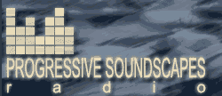 Progressive Soundscapes Radio - Streaming Progressive Rock, Ambient, Fusion, and Prog Metal